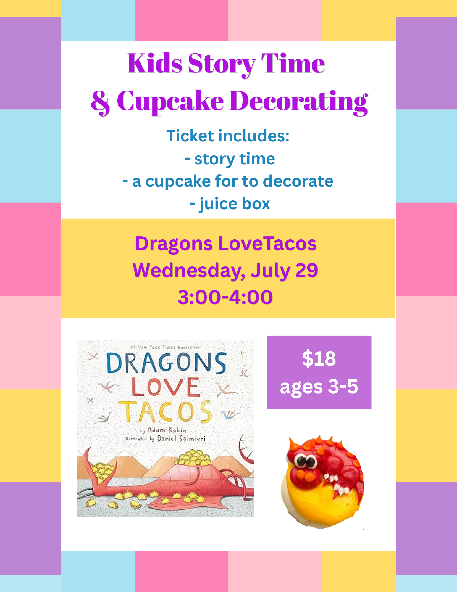 Storytime and Cupcake Decorating - July 29 Dragons Love Tacos
